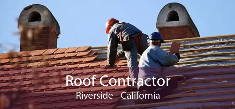 Roof Contractor Riverside - California