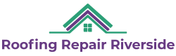 Roof Repair Riverside